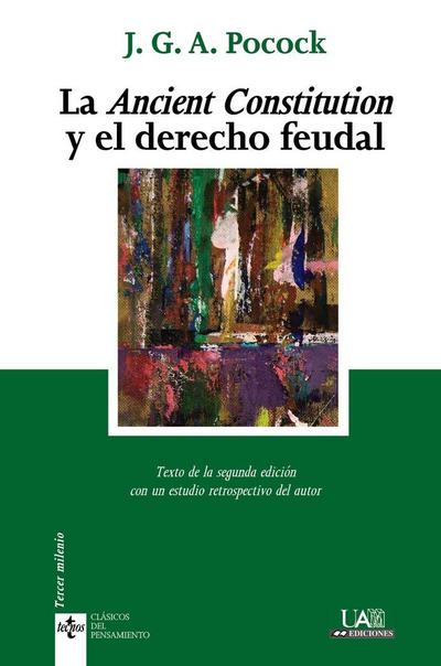 La Ancient Constitution y el derecho feudal