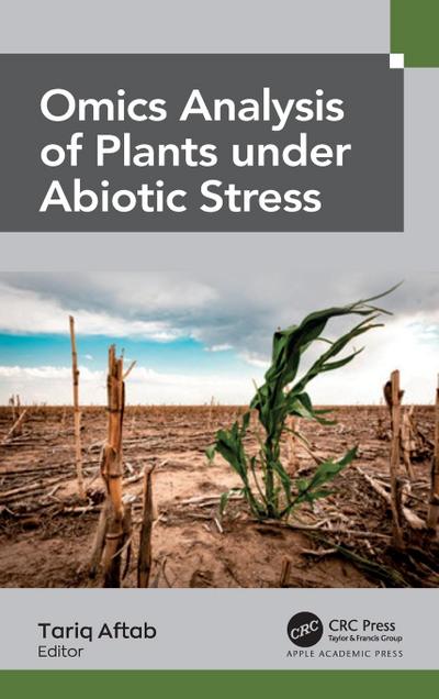 Omics Analysis of Plants under Abiotic Stress