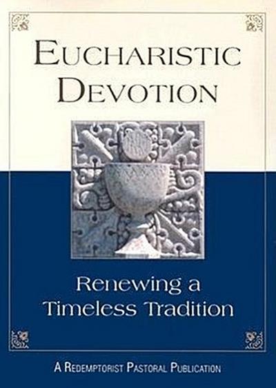 Eucharistic Devotion