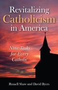 Revitalizing Catholicism in America