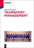 Teamsportmanagement Marcel Fahrner Author