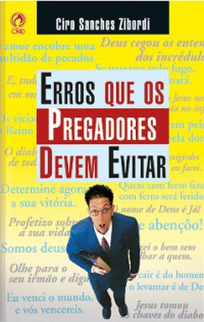 Erros que os Pregadores Devem Evitar