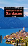 Mörderischer Gardasee