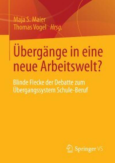 Übergänge in eine neue Arbeitswelt?