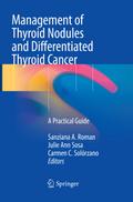 Management of Thyroid Nodules and Differentiated T