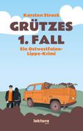 Grützes 1. Fall