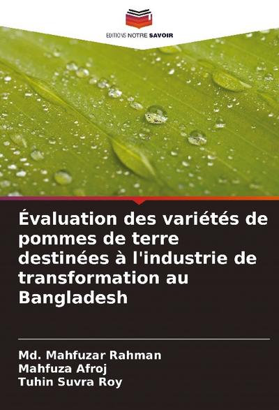Évaluation des variétés de pommes de terre destinées à l’industrie de transformation au Bangladesh