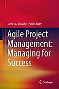 Agile Project Management: Managing for Success