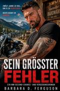 Sein Grösster Fehler