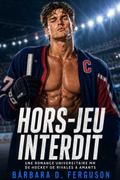 Hors-Jeu, Hors Limites