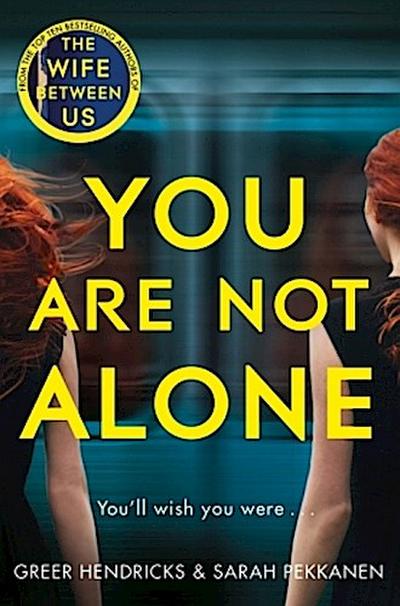 You Are Not Alone