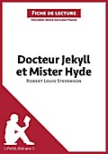 Docteur Jekyll et Mister Hyde de Robert Louis Stev