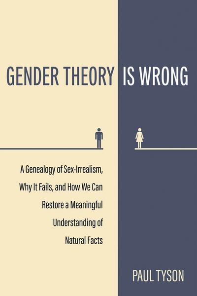Gender Theory Is Wrong