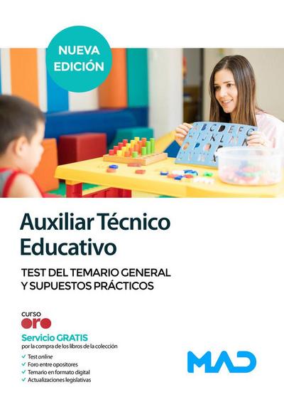 Auxiliar técnico educativo : test del temario general y supuestos prácticos