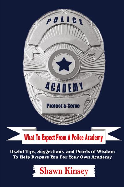 What To Expect From A Police Academy
