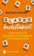 Glaube buchstabiert