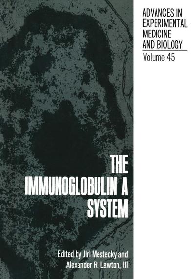 The Immunoglobulin a System