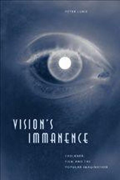 Vision’s Immanence