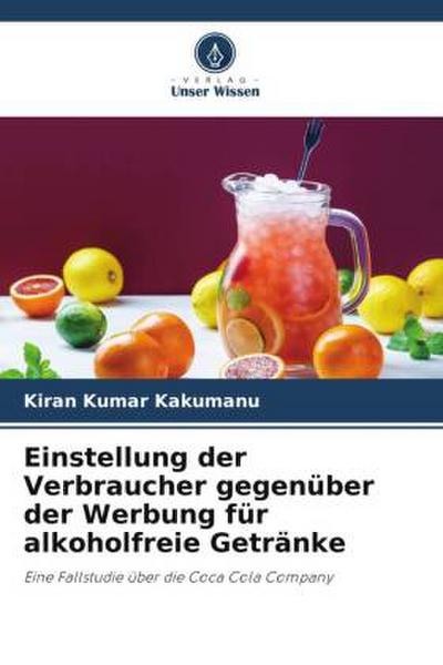 Einstellung der Verbraucher gegenüber der Werbung für alkoholfreie Getränke
