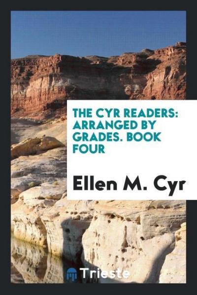 The Cyr Readers