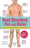 Head, Shoulders, Pee, and Moles - Paul Kleinman
