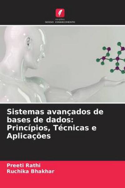 Sistemas avançados de bases de dados: Princípios, Técnicas e Aplicações
