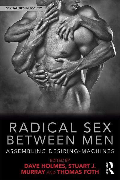 Radical Sex Between Men