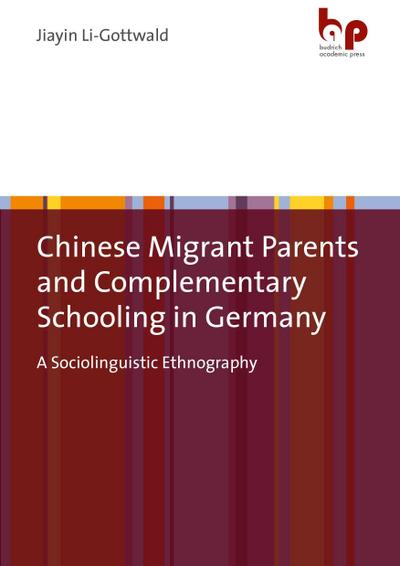Chinese Migrant Parents and Complementary Schooling in Germany