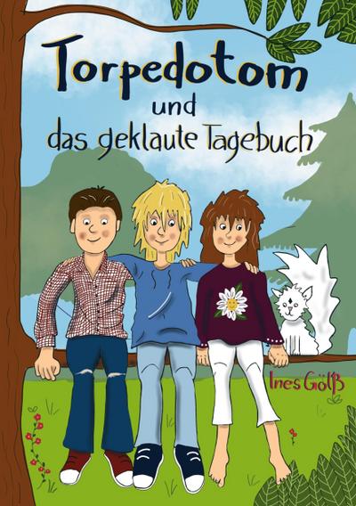 Torpedotom und das geklaute Tagebuch