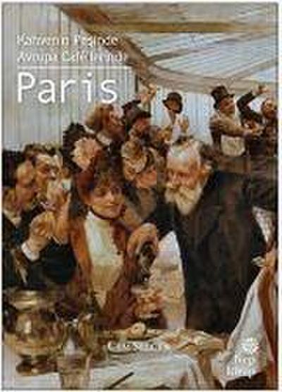 Kahvenin Pesinde - Avrupa Cafelerinde Paris
