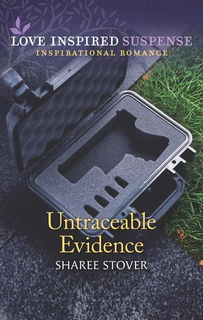 Untraceable Evidence (Mills & Boon Love Inspired Suspense)