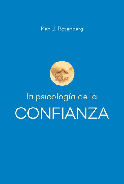 La psicolgía de la confianza