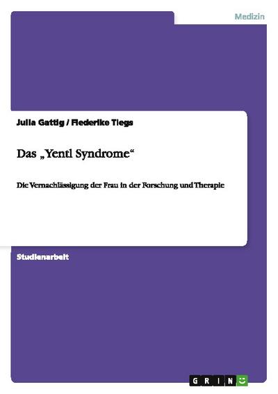 Das Yentl Syndrome