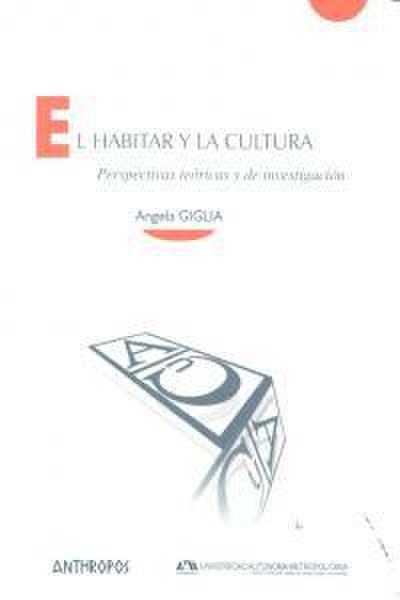 Giglia Ciotta, Á: Habitar y la cultura : perspectivas teóric
