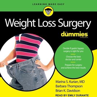 Weight Loss Surgery for Dummies Lib/E: 2nd Edition