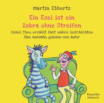 Ein Esel ist ein Zebra ohne Streifen