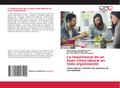 La importancia de un buen clima laboral en toda organización