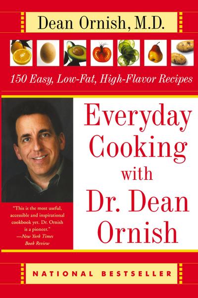 Everyday Cooking with Dr. Dean Ornish