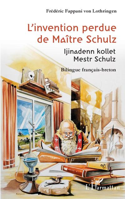 L’invention perdue de Maître Schulz