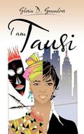 I Am Tausi