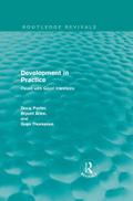 Development in Practice (Routledge Revivals)