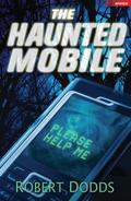 The Haunted Mobile