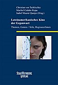 Lateinamerikanisches Kino der Gegenwart