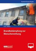 Brandbekämpfung in besonderen Lagen