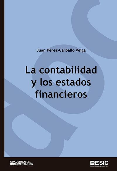 La contabilidad y los estados financieros