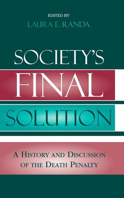 Society’s Final Solution