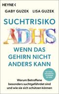 Suchtrisiko ADHS - Wenn das Gehirn nicht anders ka