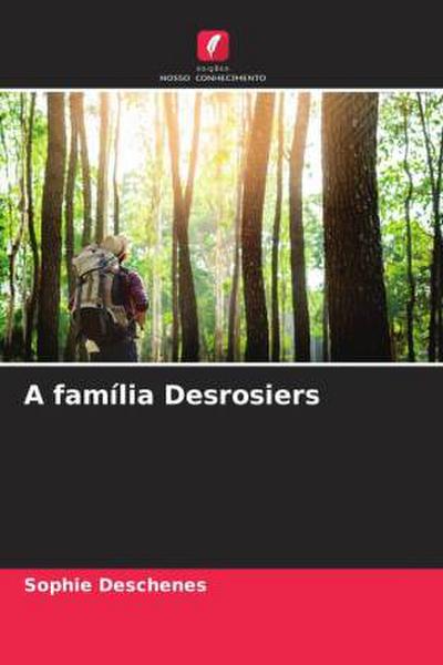 A família Desrosiers