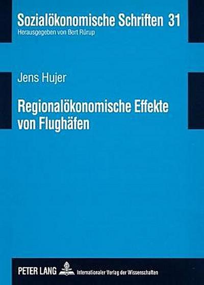 Regionalökonomische Effekte von Flughäfen
