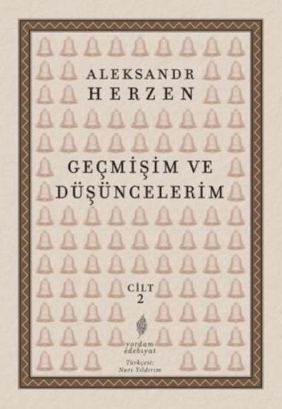 Gecmisim ve Düsüncelerim Cilt 2
